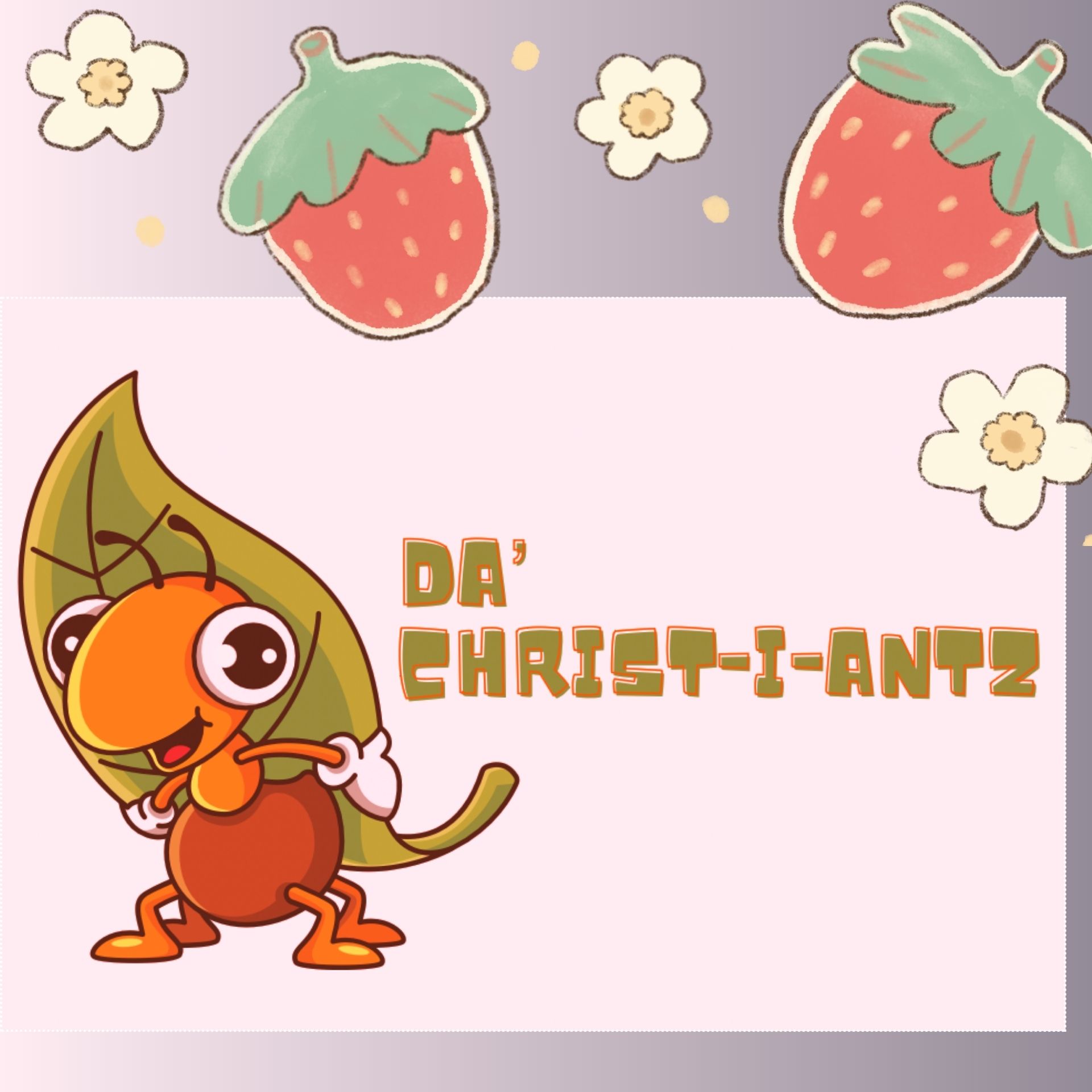 Da' CHRIST-i-Antz logo